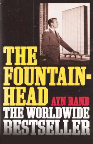 The Fountainhead de Ayn Rand