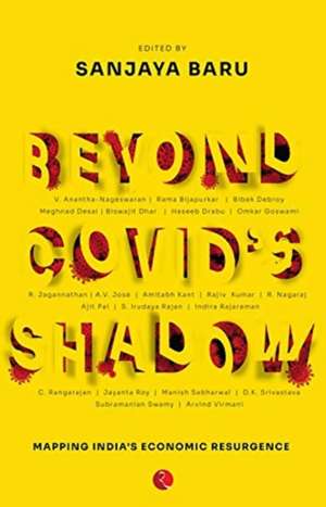 BEYOND COVID'S SHADOW de Sanjaya Baru