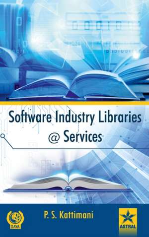 Software Industry Libraries @ Services de P S Kattimani