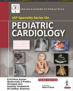 IAP Specialty Series on Pediatric Cardiology de R Krishna Kumar