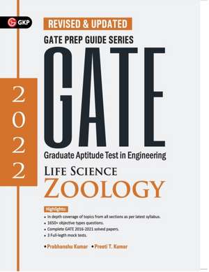 GATE 2022 Life Science Zoology- Guide by Dr. Prabhanshu Kumar, Dr. Nibedita Mukhopadhyay de Prabhanshu Kumar