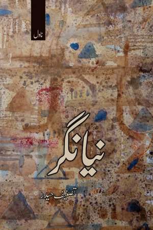 NAYA NAGAR de Tasneef Haidar