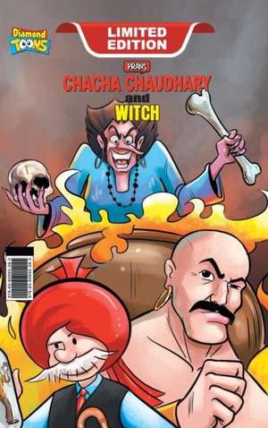 Chacha Chaudhary Aur Jadugarni/Witch de Pran