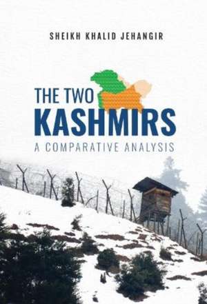 Khalid, S: Two Kashmirs