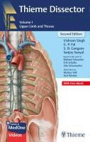 Thieme Dissector Volume 1 – Upper Limb and Thorax de Vishram Singh