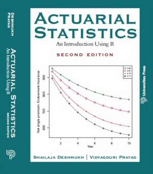 Actuarial Statistics de Shailaja Deshmukh