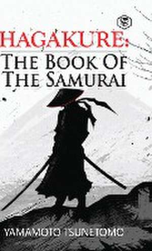 Hagakure de Yamamoto Tsunetomo