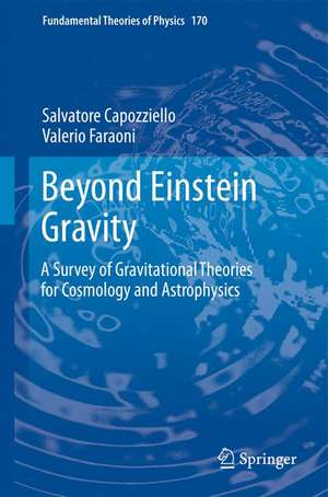 Beyond Einstein Gravity de Salvatore Capozziello