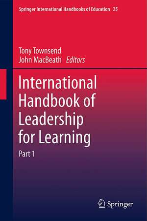 International Handbook of Leadership for Learning de Tony Townsend