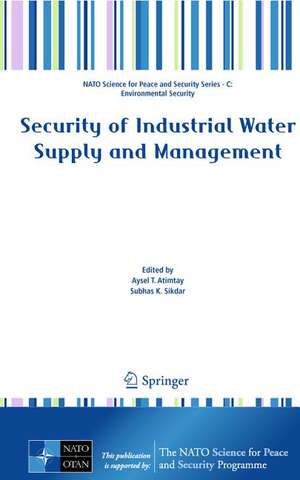 Security of Industrial Water Supply and Management de Aysel T. Atimtay