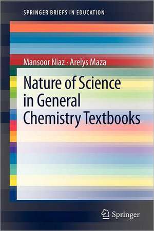 Nature of Science in General Chemistry Textbooks de Mansoor Niaz