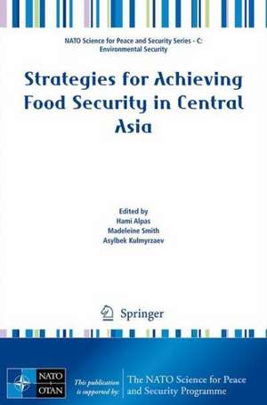 Strategies for Achieving Food Security in Central Asia de Hami Alpas