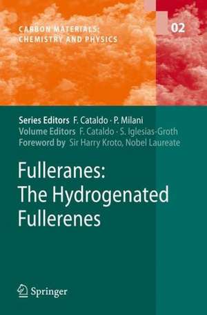 Fulleranes: The Hydrogenated Fullerenes de Franco Cataldo