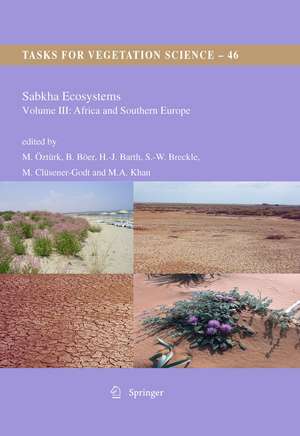 Sabkha Ecosystems: Volume III: Africa and Southern Europe de Münir Öztürk