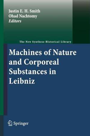 Machines of Nature and Corporeal Substances in Leibniz de Justin E. H. Smith