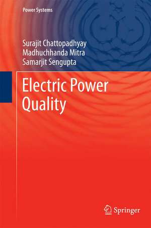 Electric Power Quality de Surajit Chattopadhyay