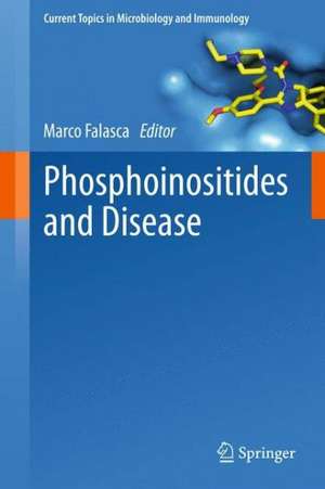 Phosphoinositides and Disease de Marco Falasca