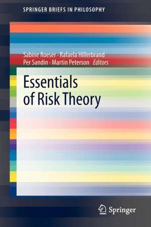 Essentials of Risk Theory de Sabine Roeser