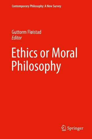 Ethics or Moral Philosophy de Guttorm Fløistad