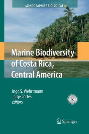 Marine Biodiversity of Costa Rica, Central America de Ingo S. Wehrtmann