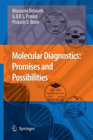 Molecular Diagnostics: Promises and Possibilities de Mousumi Debnath