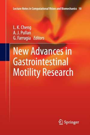 New Advances in Gastrointestinal Motility Research de L. K. Cheng