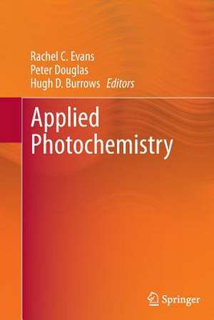 Applied Photochemistry de Rachel C. Evans