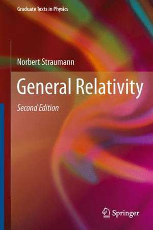 General Relativity de Norbert Straumann