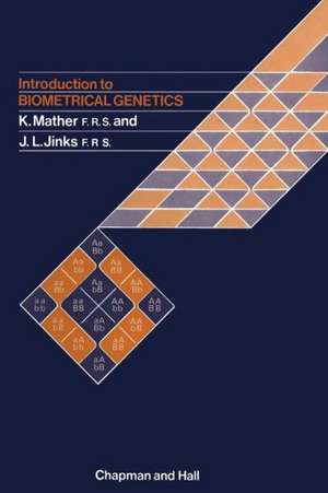 Introduction to Biometrical Genetics de Kenneth Mather