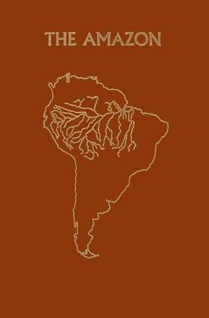 The Amazon: Limnology and landscape ecology of a mighty tropical river and its basin de H. Sioli