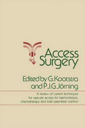 Access Surgery: A review of current techniques for vascular access for Haemodialysis, Chemotherapy and Total parenteral nutrition de G. Kootstra