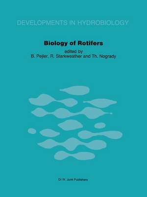 Biology of Rotifers: Proceedings of the Third International Rotifer Symposium held at Uppsala, Sweden, August 30 – September 4, 1982 de B. Pejler