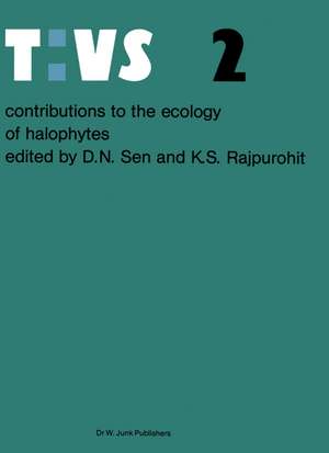 Contributions to the ecology of halophytes de David N. Sen