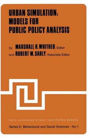 Urban Simulation: Models for Public Policy Analysis de M.H. Whithed