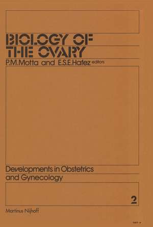 Biology of the Ovary de P. Motta