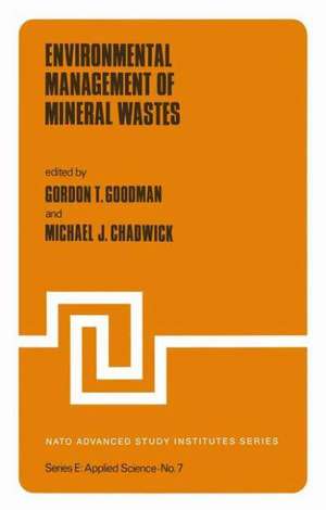 Environmental Management of Mineral Wastes de G.T. Goodman