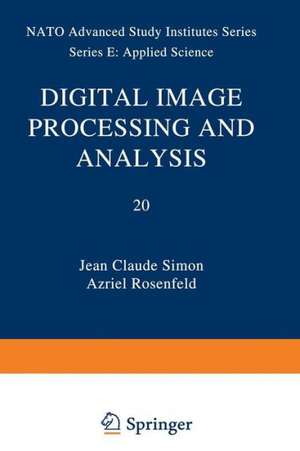 Digital Image Processing and Analysis de J. C. Simon