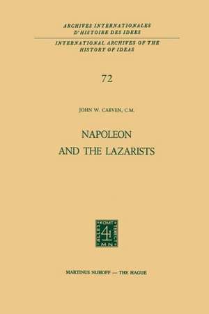 Napoleon and the Lazarists de John W. Carven