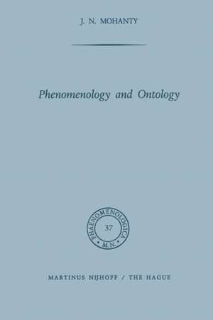 Phenomenology and Ontology de J. N. Mohanty