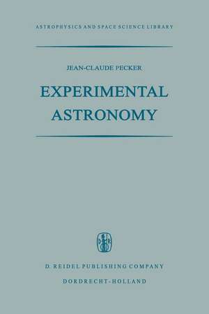 Experimental Astronomy de Jean-Claude Pecker