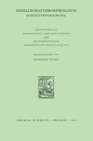 Gesellschaftsmorphologie: Strukturforschung de R. Tüxen