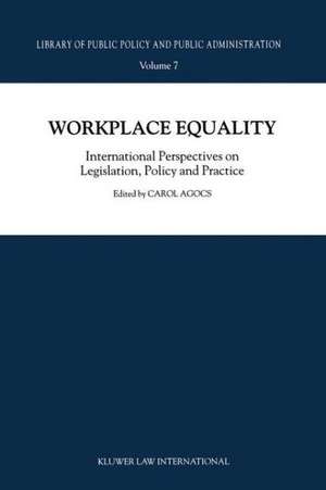 Workplace Equality: International Perspectives on Legislation, Policy and Practice de C. Agocs