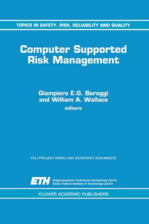 Computer Supported Risk Management de Giampiero Beroggi