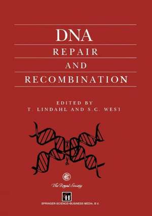 DNA Repair and Recombination de T.R. Lindahl