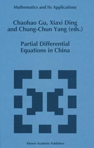 Partial Differential Equations in China de Chaohao Gu