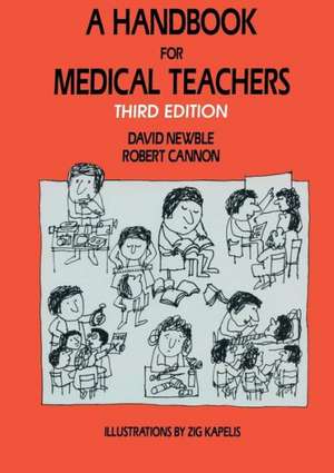 A Handbook for Medical Teachers de D.I. Newble