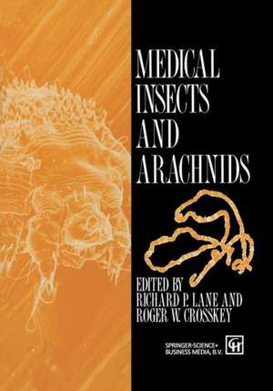 Medical Insects and Arachnids de R.P. Lane