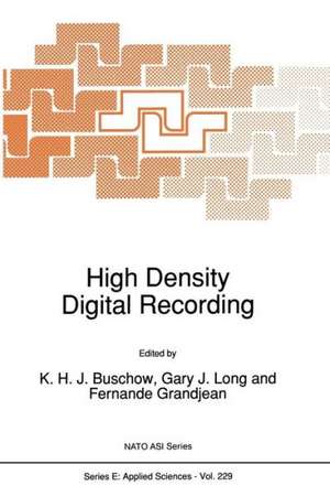 High Density Digital Recording de K.H.J Buschow