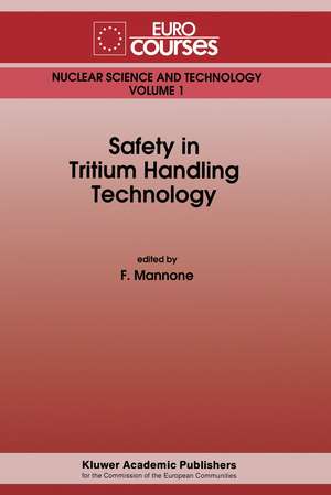 Safety in Tritium Handling Technology de F. Mannone