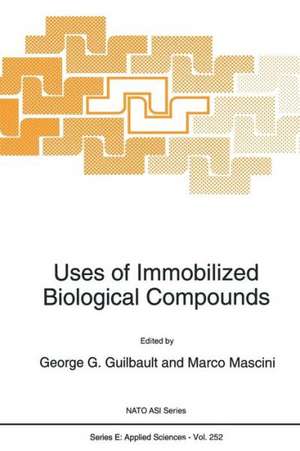 Uses of Immobilized Biological Compounds de George G. Guilbault